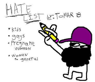 Tomar's Hate List